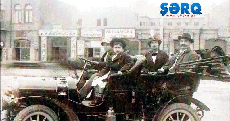 Bakıda avtomobil mədəniyyəti İlk sürücülərdən biri...