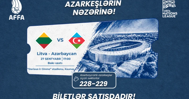 AFFA Litva Azərbaycan oyunu ilə bağlı azarkeşlərə müraciət edib