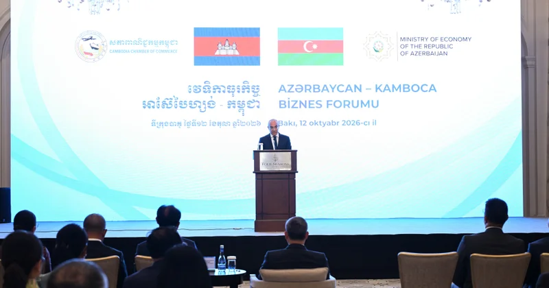 Azərbaycan Kamboca biznes forumunda ticarət və investisiya əməkdaşlığının genişləndirilməsi müzakirə edilib VİDEO