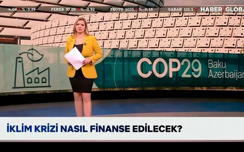 COP29da iqlim hədəflərinin qarşısındakı maneələr Türkiyə mətbuatında VİDEO