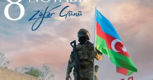 8 Noyabr Şanlı Zəfər Günü