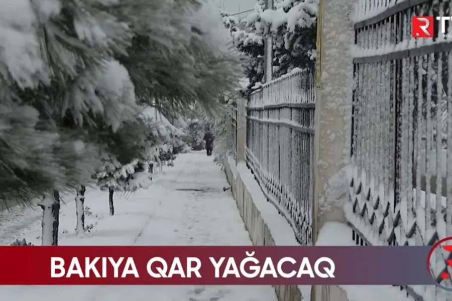 Bakıya bu tarixlərdə iki gün QAR YAĞACAQ Video