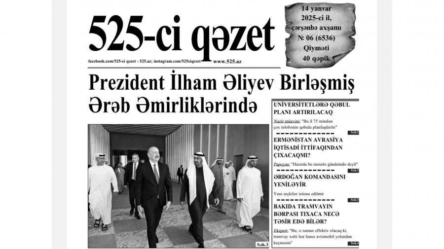 525ci qəzet “525ci qəzet”in 14 yanvar sayında nələr var? ANONS