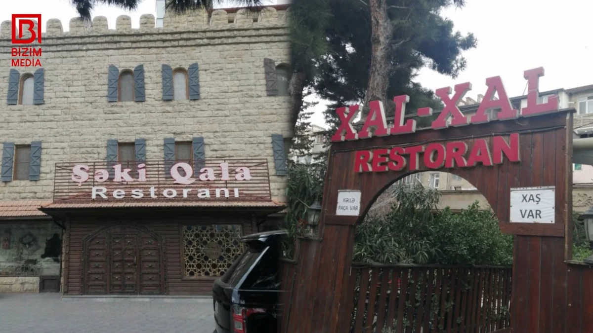 “Şəki Qala” və “Xal xal” restoranlarının sökülməsi ilə bağlı RƏSMİ AÇIQLAMA