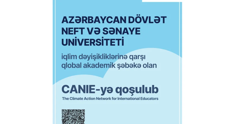 ADNSU iqlim dəyişikliklərinə qarşı qlobal akademik şəbəkəyə qoşulub