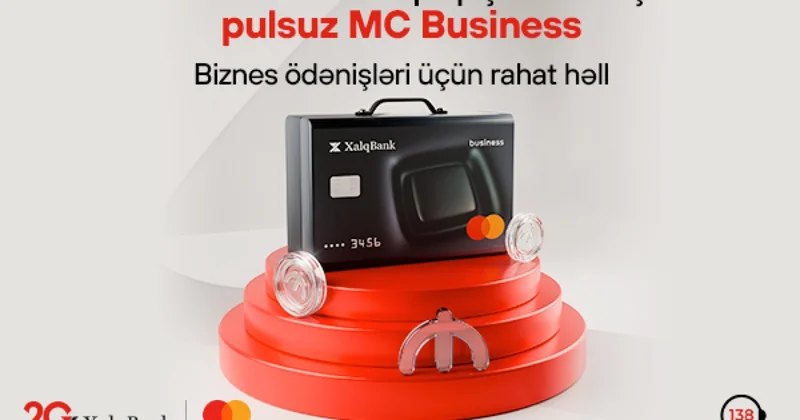 Xalq Bank dan sahibkar və hüquqi şəxslərə Mastercard Business kartı hədiyyə!
