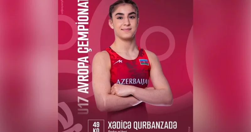Azərbaycan güləşçisi Xədicə Qurbanzadə U 17 Avropa çempionatında finala yüksəlib