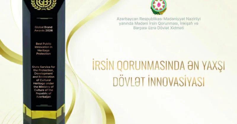 Azərbaycan dövlətinin mədəni irs siyasəti qlobal dəyər qazanıb