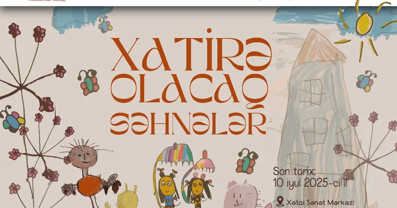 Xatirə olacaq səhnələr