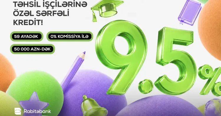 Rabitəbank təhsil işçiləri üçün xüsusi nağd pul krediti kampaniyasına start verdi