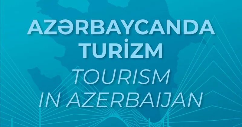 “Azərbaycanda turizm” statistik məcmuəsi nəşr olunmuşdur