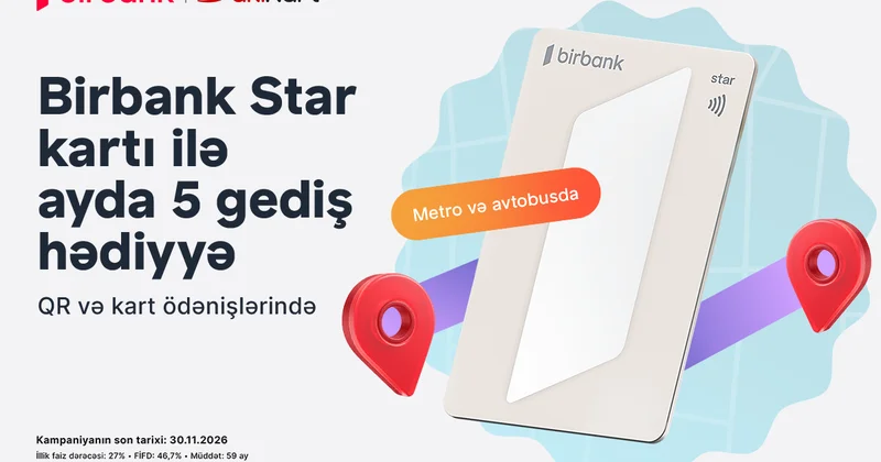 Birbank Star дарит 5 бесплатных поездок каждый месяц