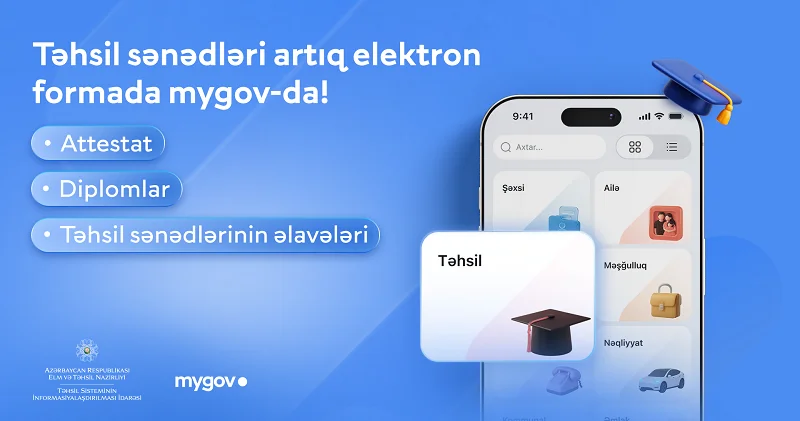 2026 cı il məzunlarının elektron təhsil sənədləri “mygov” platformasında əlçatandır