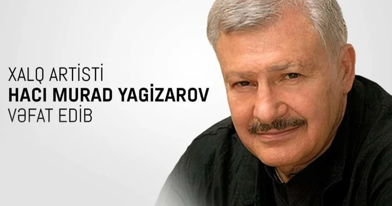 Hacı Murad Yagizarovun vəfatı ilə bağlı nekroloq...