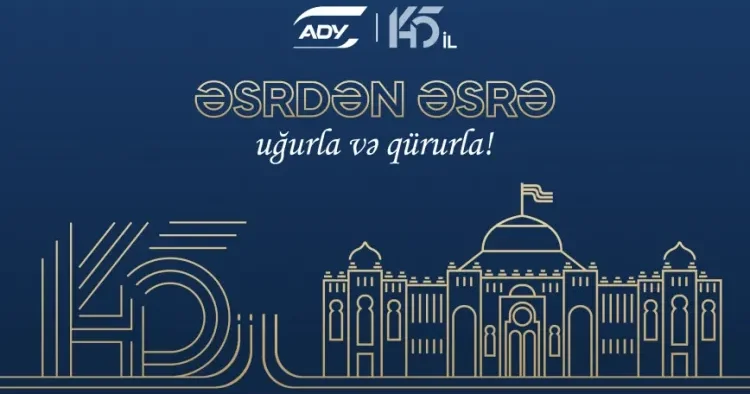 Azərbaycan Dəmir Yolları: Gələcəyə uğurla addımlayan 145 illik miras