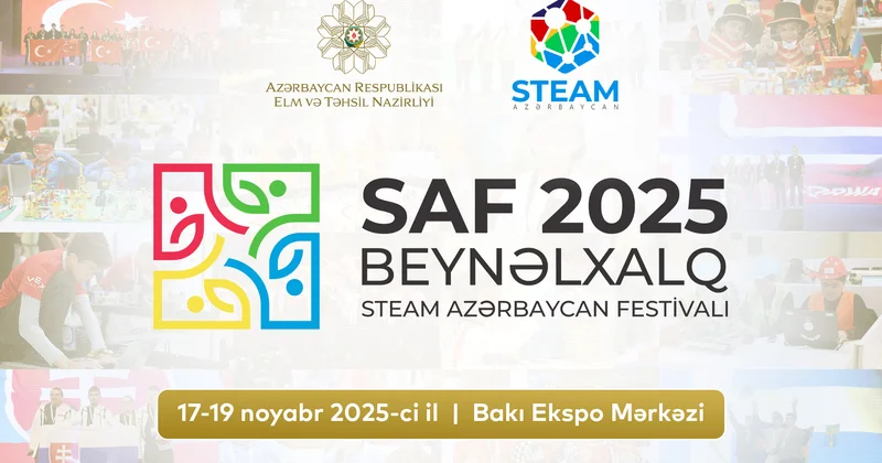 STEAM Azərbaycan Festivalı keçiriləcək