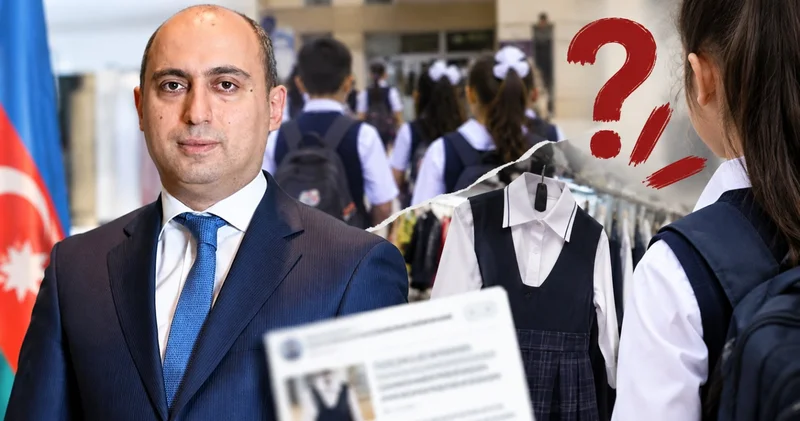 Məktəbli forması qalmaqalı: Maarifləndirmə niyə vaxtında aparılmadı?