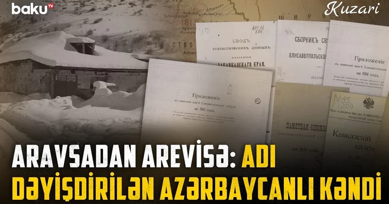 Как село Аравса, основанное выходцами из Нахчывана, было передано Армении? Места памяти Западного Азербайджана