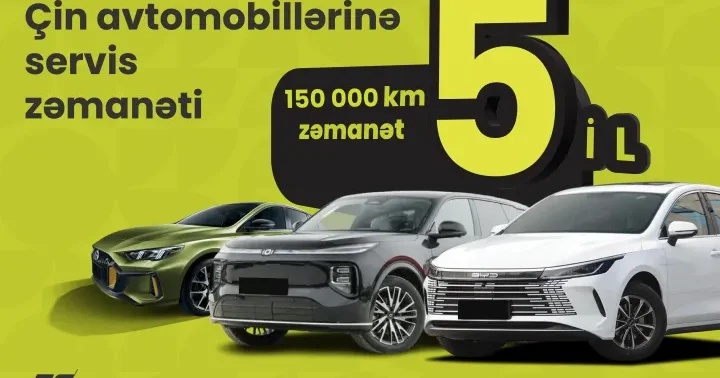 Ekstra Qarantiya Çin avtomobillərinə də zəmanət təqdim edir!