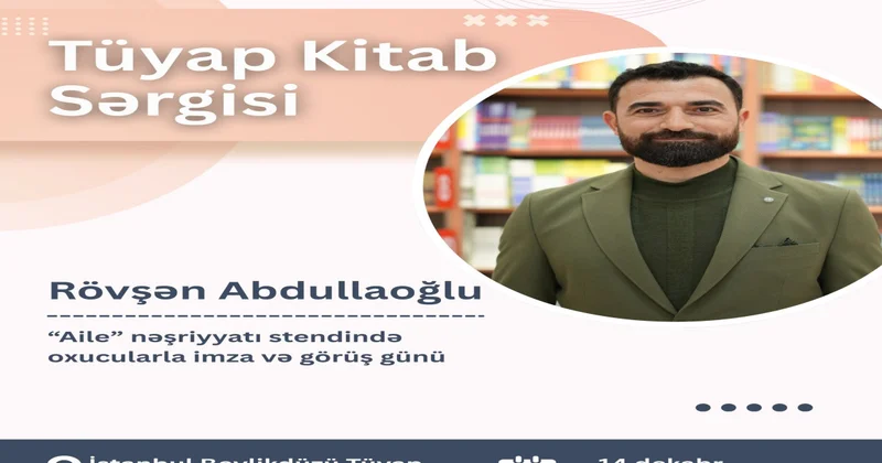 Rövşən Abdullaoğlunun İstanbulda imza günü olacaq