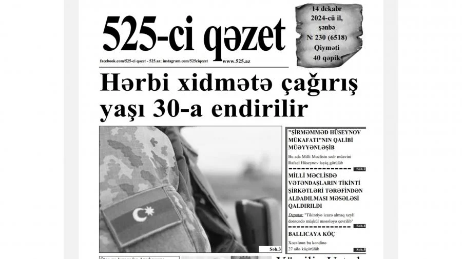 525ci qəzet “525ci qəzet”in 14 dekabr sayında nələr var? ANONS