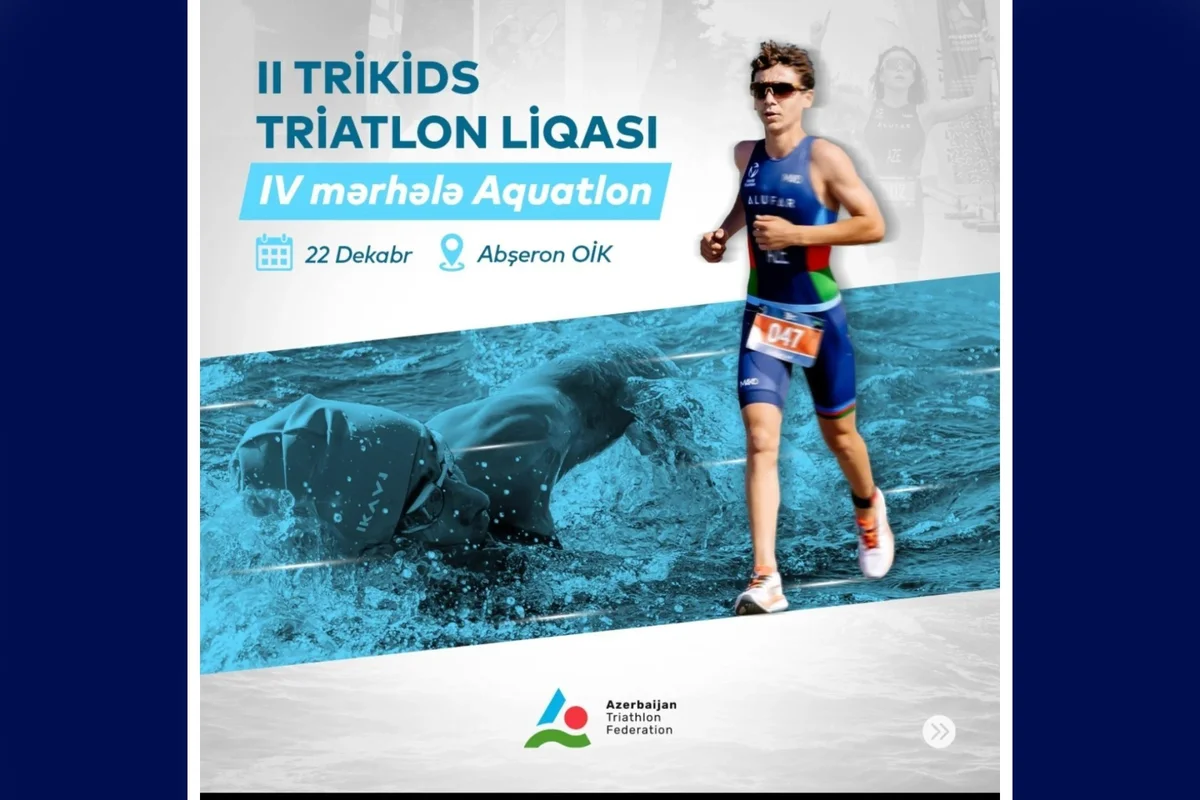 Abşeronda “Trikids” Triatlon Liqası keçiriləcək İdman və Biz