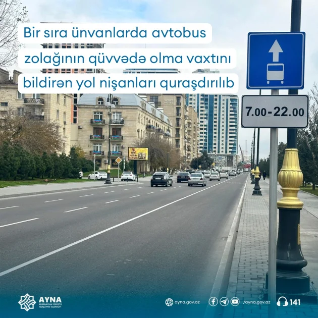 Bu küçədə avtobus zolağına vaxt bildirən yol nişanı