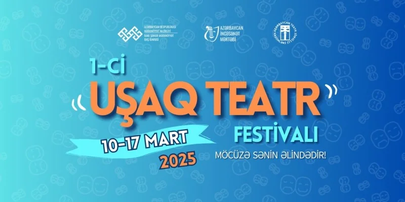 Azərbaycan İncəsənət Məktəbinin təşəbbüsü ilə 1ci Uşaq Teatr Festivalı Başlayır