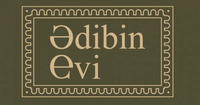 “Ədibin Evi” müsabiqə iştirakçılarına müraciət edib