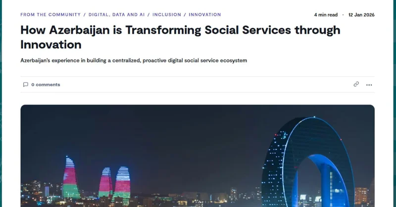 Платформа Apolitical опубликовала статью об успехах Азербайджана в социальной сфере