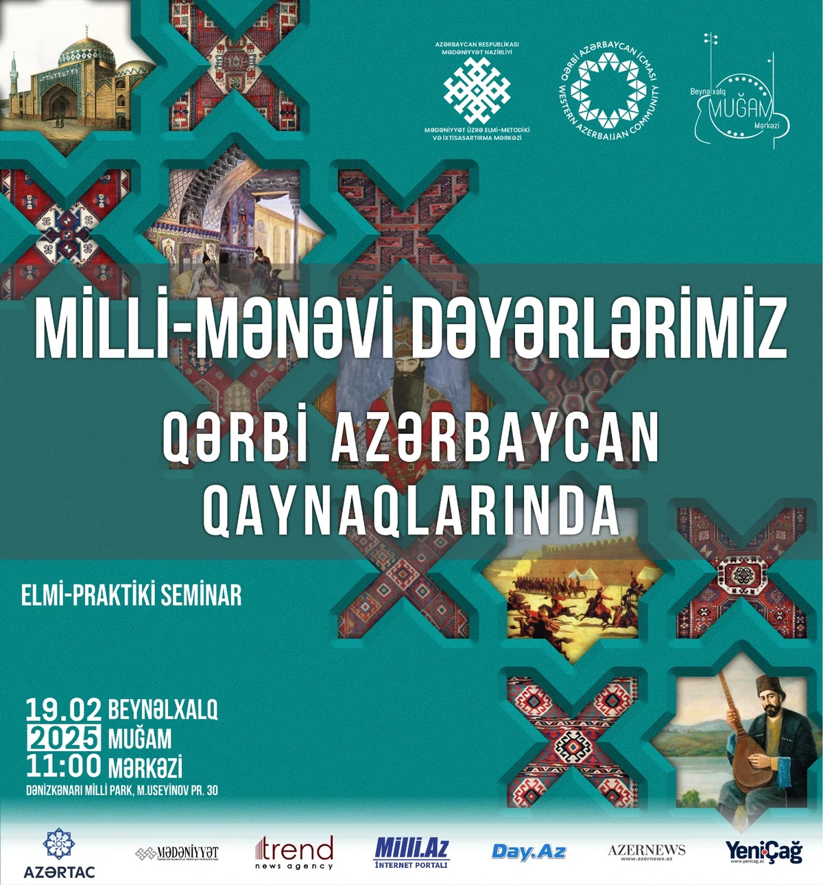 “Milli mənəvi dəyərlərimiz Qərbi Azərbaycan qaynaqlarında” adlı elmi praktiki seminar keçiriləcək