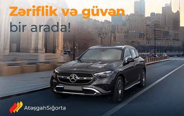 “Atəşgah” Sığorta Şirkətindən “Mercedes Benz” sahiblərinə xüsusi fürsət