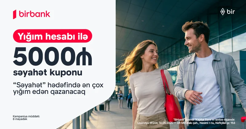 Откройте для себя мир в рамках кампании Birbank Səyahət marafonu