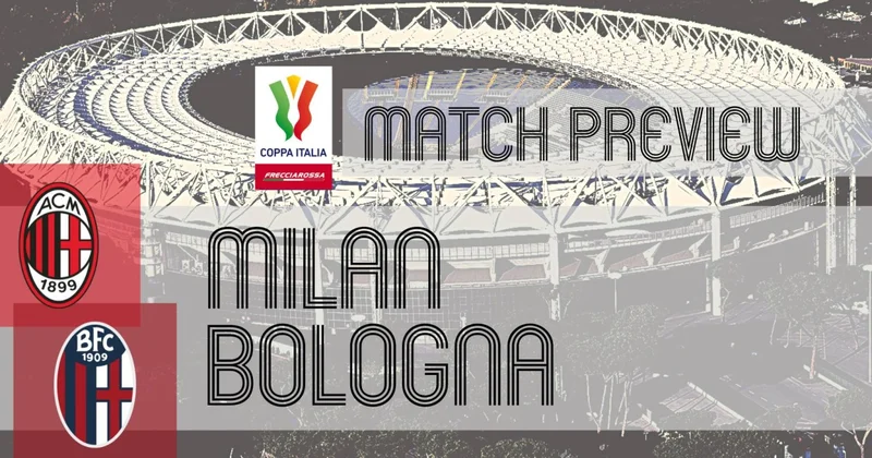 İtaliya Kubokunda final günüdür: “Milan” “Bolonya”ya qarşı