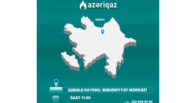 Azəriqaz rəhbərliyinin növbəti vətəndaş qəbulu Qəbələdə keçiriləcək