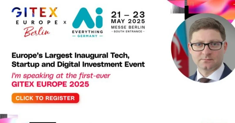 Azərbaycan Almaniyada keçiriləcək “GITEX Europe” tədbirində təmsil olunacaq