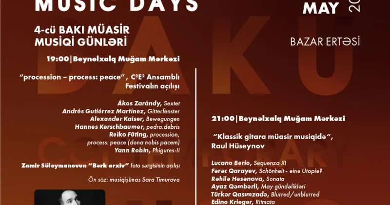 Dördüncü Bakı Müasir Musiqi Günləri Festivalı yerli və xarici ifaçılar bir araya gələcək