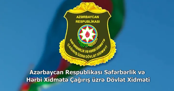 Səfərbərlik Xidmətində yenilik bu rayon şöbələri birləşdirildi ÖZƏL