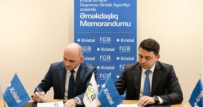 “Kristal” və “REA” Daşınmaz Əmlak Agentliyi əməkdaşlığa başladı!
