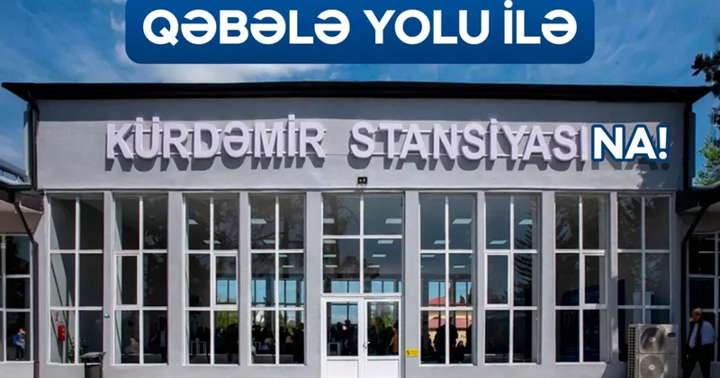 Для поездов Баку Габала Баку открывается новая остановка ФОТО