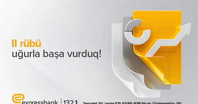 “Expressbank”ın fiziki şəxslər üzrə depozit portfeli 35 milyon manat artıb