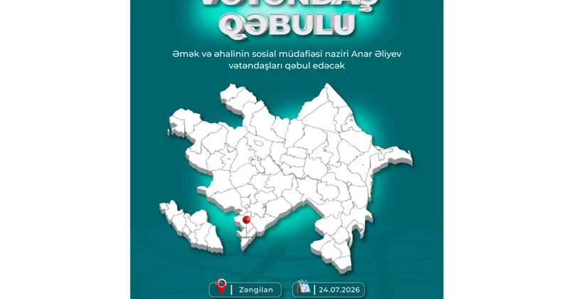 Əmək və əhalinin sosial müdafiəsi naziri Zəngilanda vətəndaşların müraciətlərini dinləyəcək