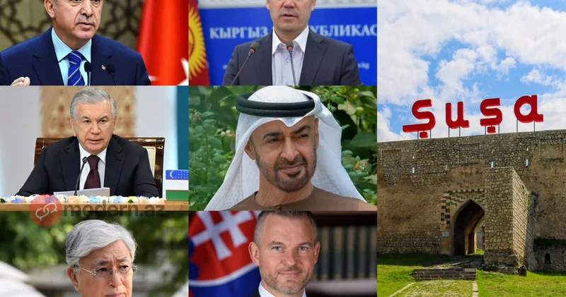 Şuşaya hansı dövlət başçıları gəlib? TAM SİYAHI