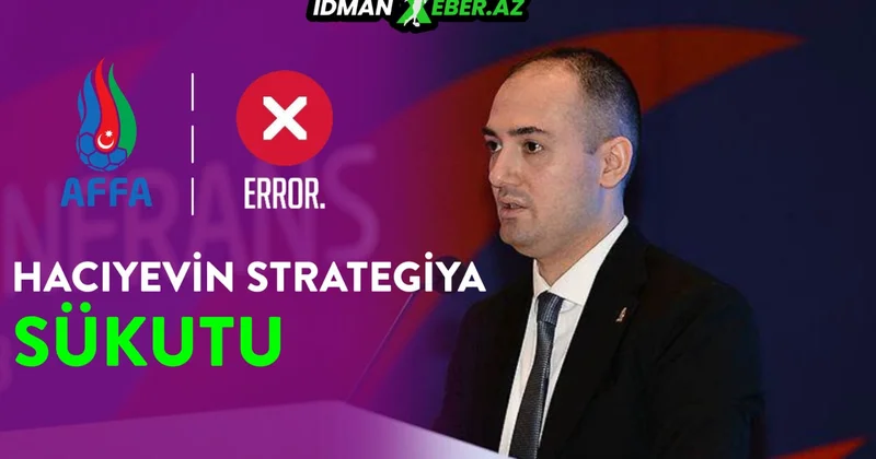 Hacıyevin strategiya sükutu