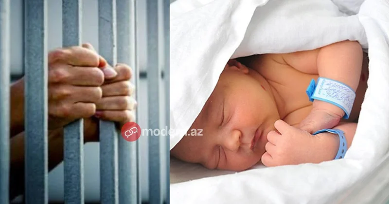 Azərbaycan həbsxanalarında doğulan UŞAQLAR
