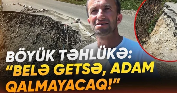 Qubada altı kəndi birləşdirən yolda təhlükə: Sürüşmə davam edir