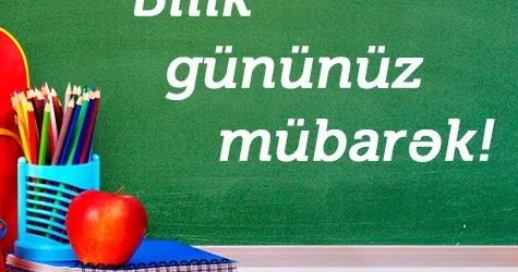 15 sentyabr Bilik Günü TƏHLİL