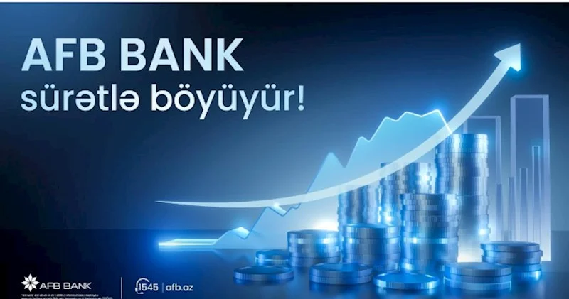 AFB Bank 2025 ci ilin III rübünü sabit maliyyə artımı və sürətli böyümə ilə başa vurub