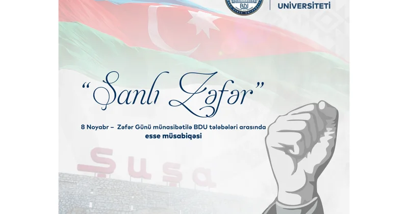 BDU “Şanlı Zəfər” mövzusunda esse müsabiqəsi elan edir