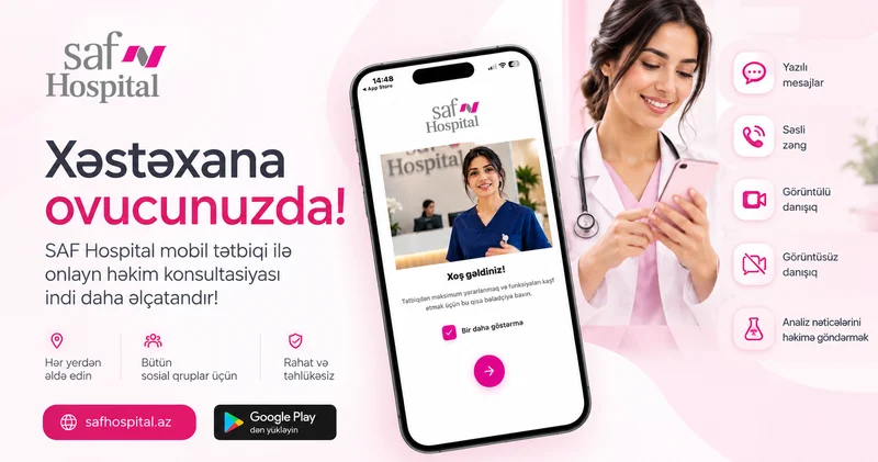 SAF Hospital mobil tətbiq vasitəsilə onlayn həkim konsultasiyasi təklif edir